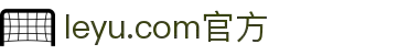 乐鱼体育(LEYU SPORTS)中国官网 - 登录入口